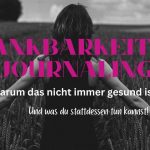 Dankbarkeits-Journaling